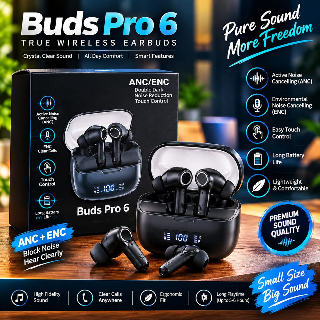 Buds Pro 6 True Wireless Earbuds – ANC + ENC & LED Display