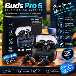 Buds Pro 6 True Wireless Earbuds – ANC + ENC & LED Display